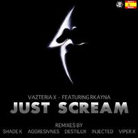 Just Scream Remixes