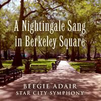 A Nightingale Sang in Berkeley Square