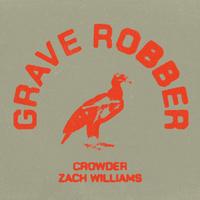 Crowder - Grave Robber (Audio)