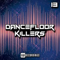 Dancefloor Killers, Vol. 13