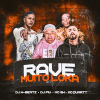 Rave Muito Loka (feat. Mc Gw) (Remix)