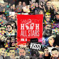 San City High ALL STARS, Vol. 2 (Mixed by Kissy Sell Out)