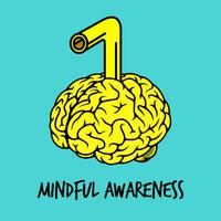 Mindful Awareness