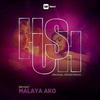 Malaya Ako (From 