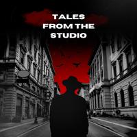 Tales from the Studio