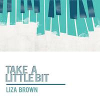 Take a Little Bit