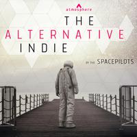 The Alternative Indie by the Space Pilots