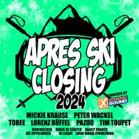 Après Ski Closing 2024 Powered by Xtreme Sound