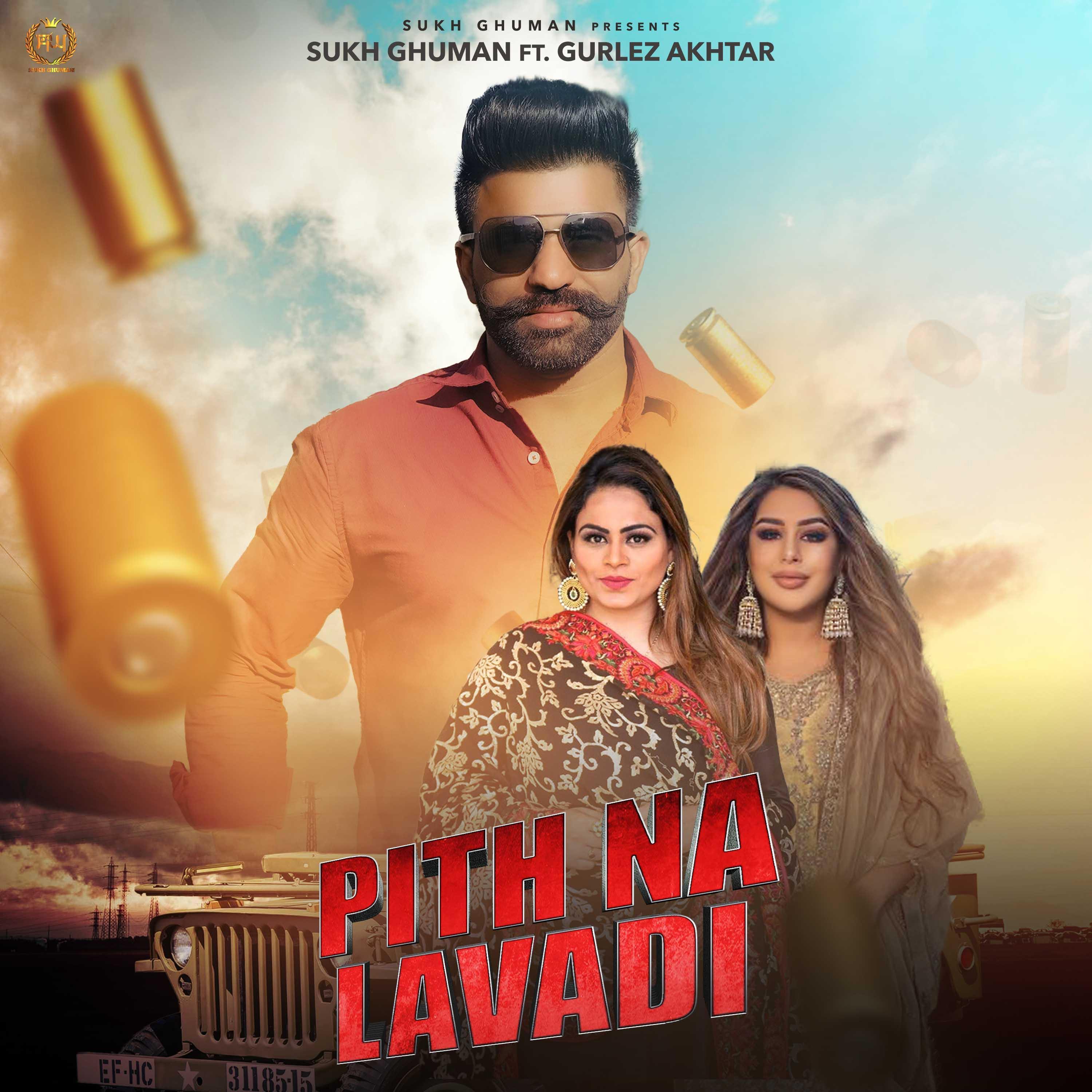 PITH NA LAVADI (feat. GURLEZ AKHTAR)