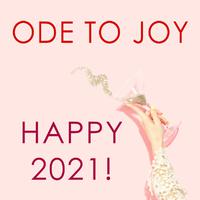 Ode to joy - Happy 2021!