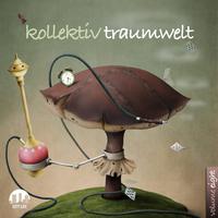 Kollektiv Traumwelt, Vol. 8