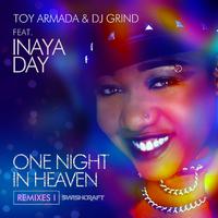 One Night in Heaven (Ft. Inaya Day)