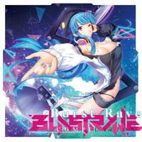 BLASTRAVE COMPILATION －Burst Rave－