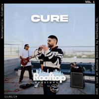 CURE - Live at Rooftop Sessions by ReefSounds Co.