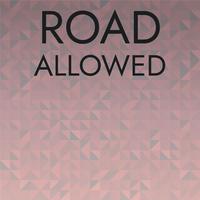 Road Allowed