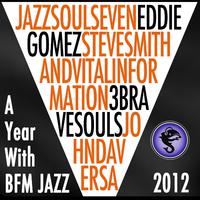 A Year with Bfm Jazz 2012