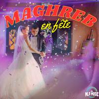 Le Maghreb en fête