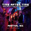 Dash Berlin - Time After Time (Festival Mix)
