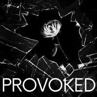 Provoked