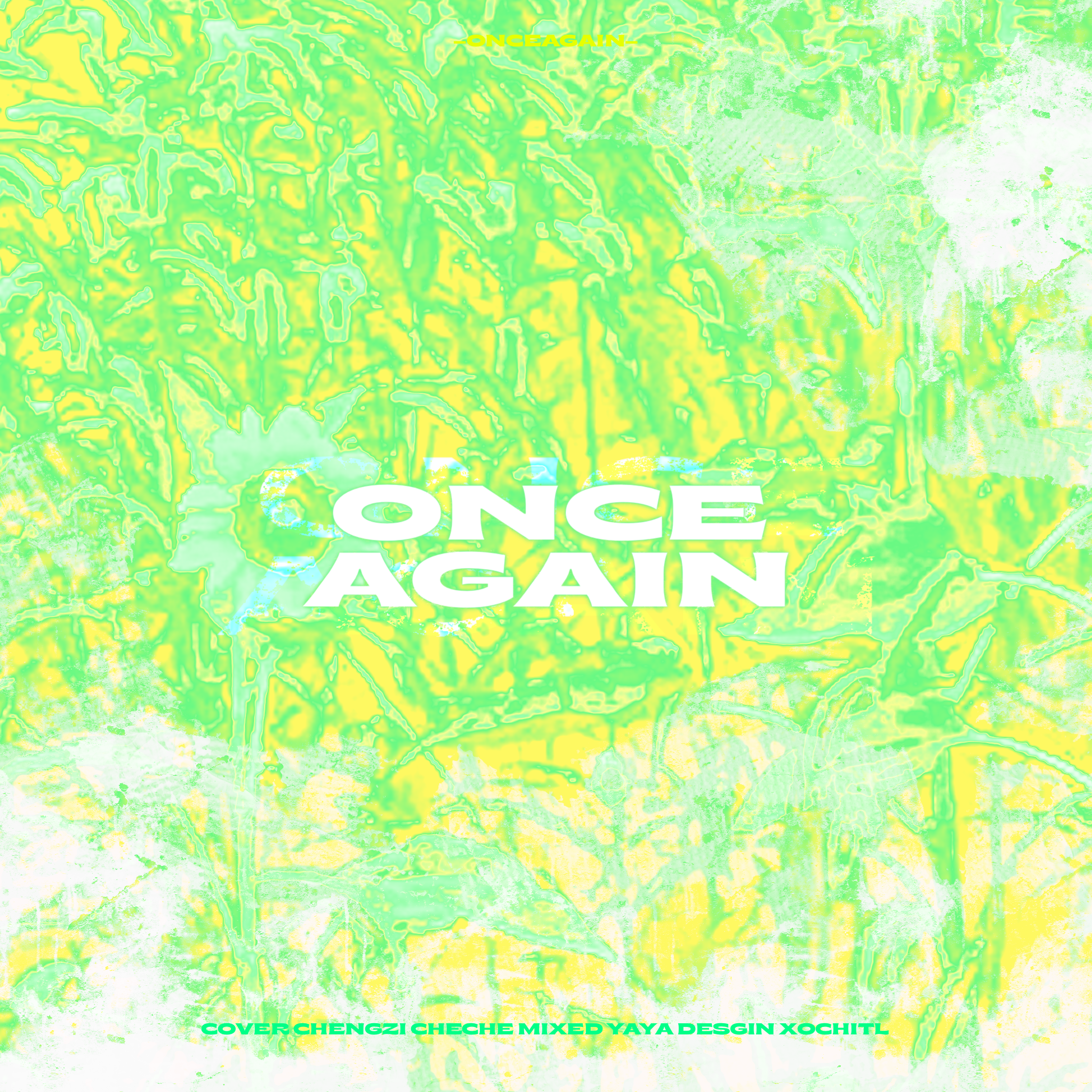 ONCE AGAIN(cover：NINGNING&WINTER)