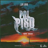 Pal Piso (feat. The Chosen Few)