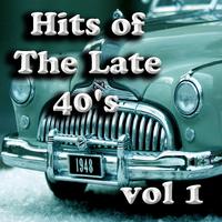Hits of The Late 40's Vol 1