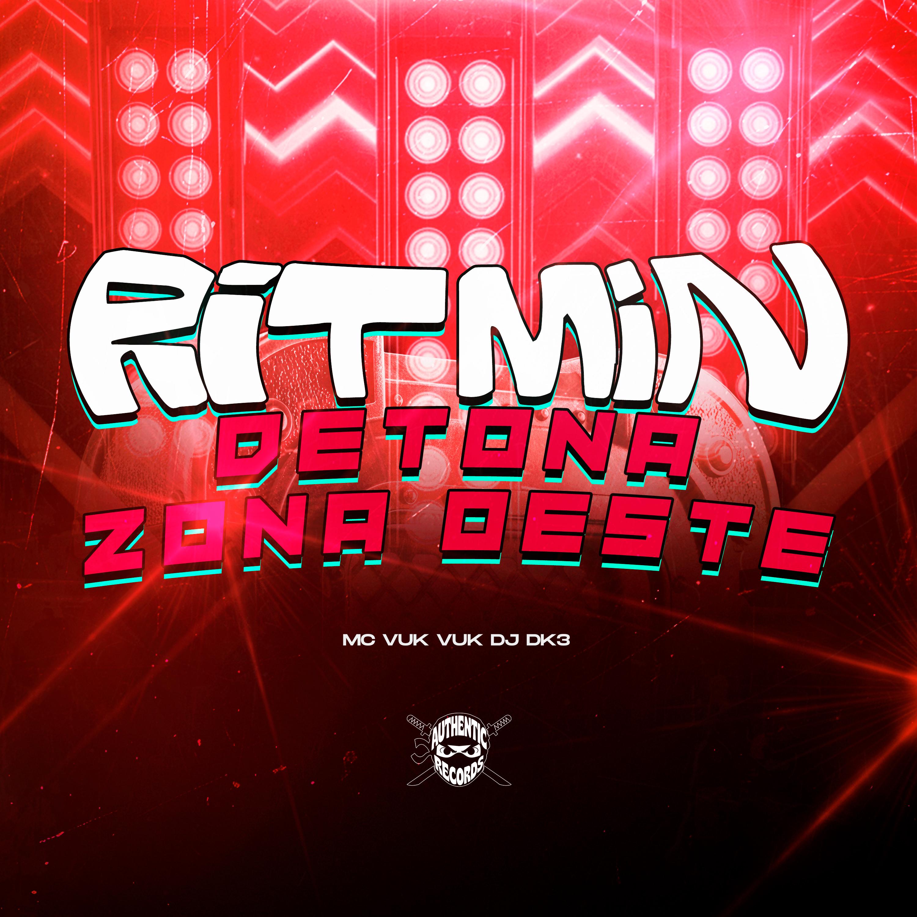 Ritmin Detona Zona Oeste