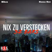 Nix zu verstecken (feat. Massa Man)