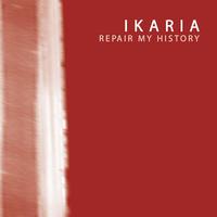 Ikaria - Repair My History