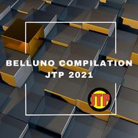 BELLUNO COMPILATION JTP 2021