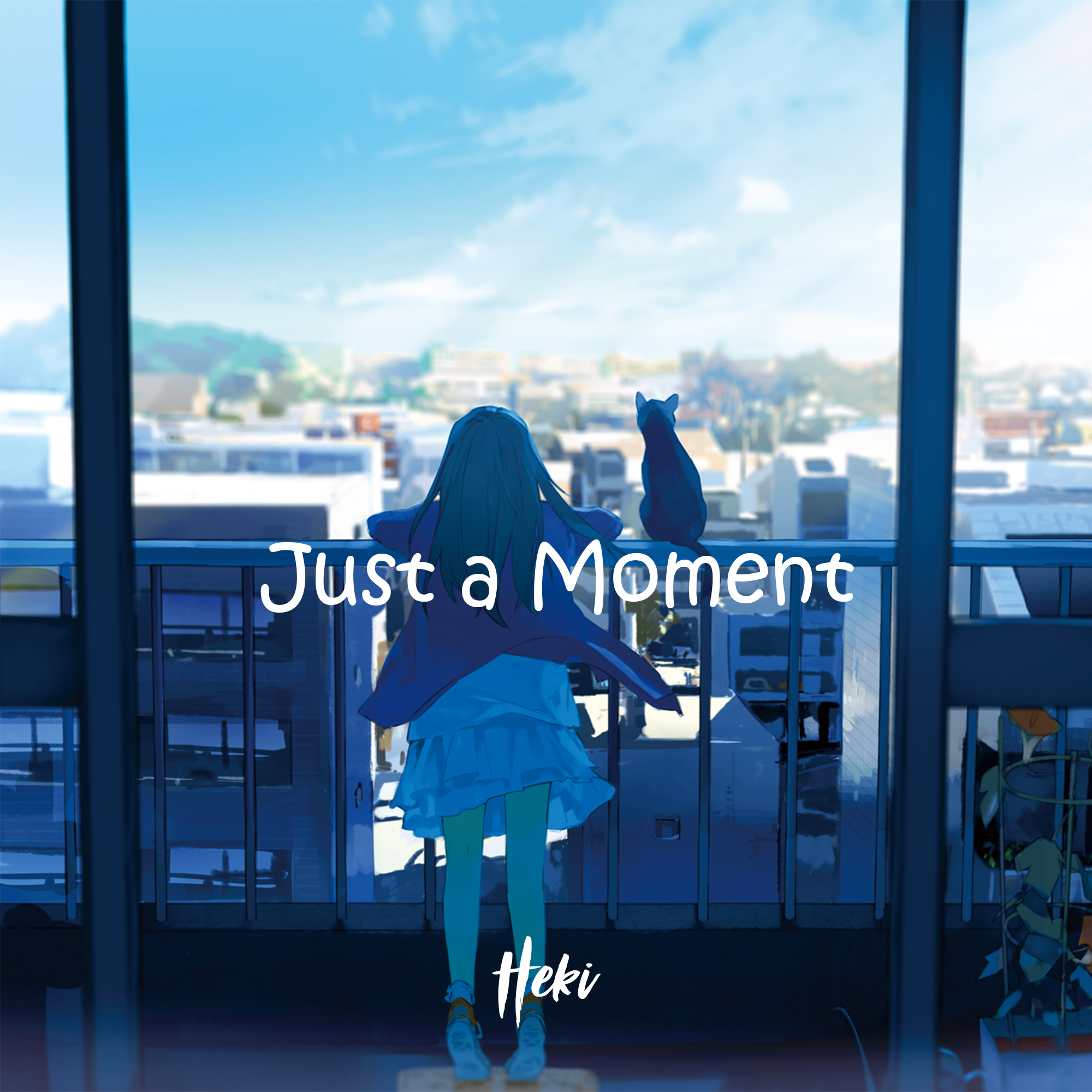 just a moment - heki - 单曲 - 网易云音乐