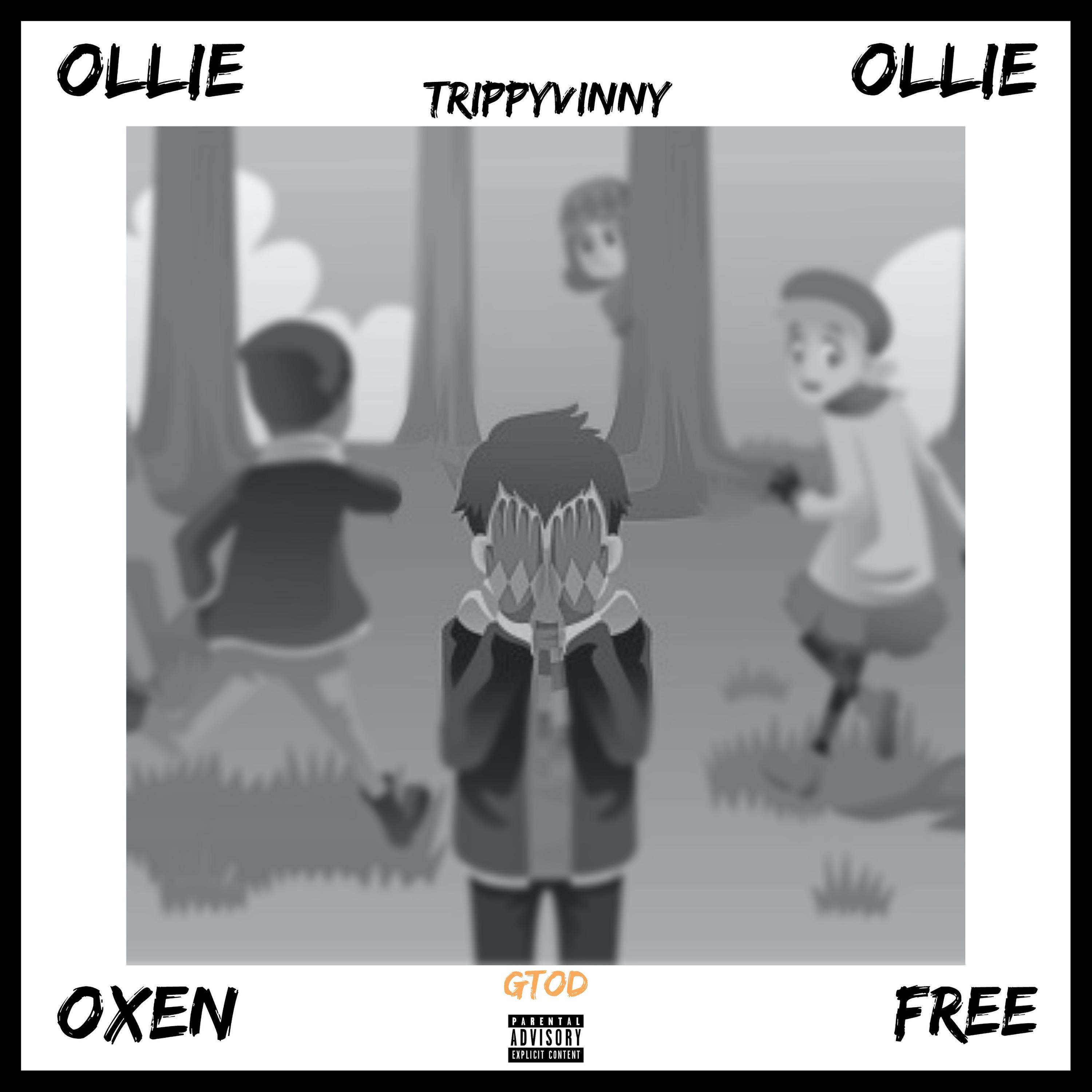 Ollie Ollie Oxen Free!