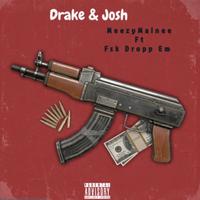 Drake & Josh (feat. Fsk Drop Em)