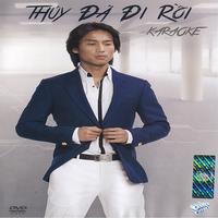 Thúy đã đi rồi (ASIA DVD KARAOKE)