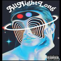 AllNightLong (feat. LSD RAY)