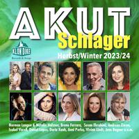 Akut Schlager (Hit-Sampler - Herbst/Winter 23/2024)