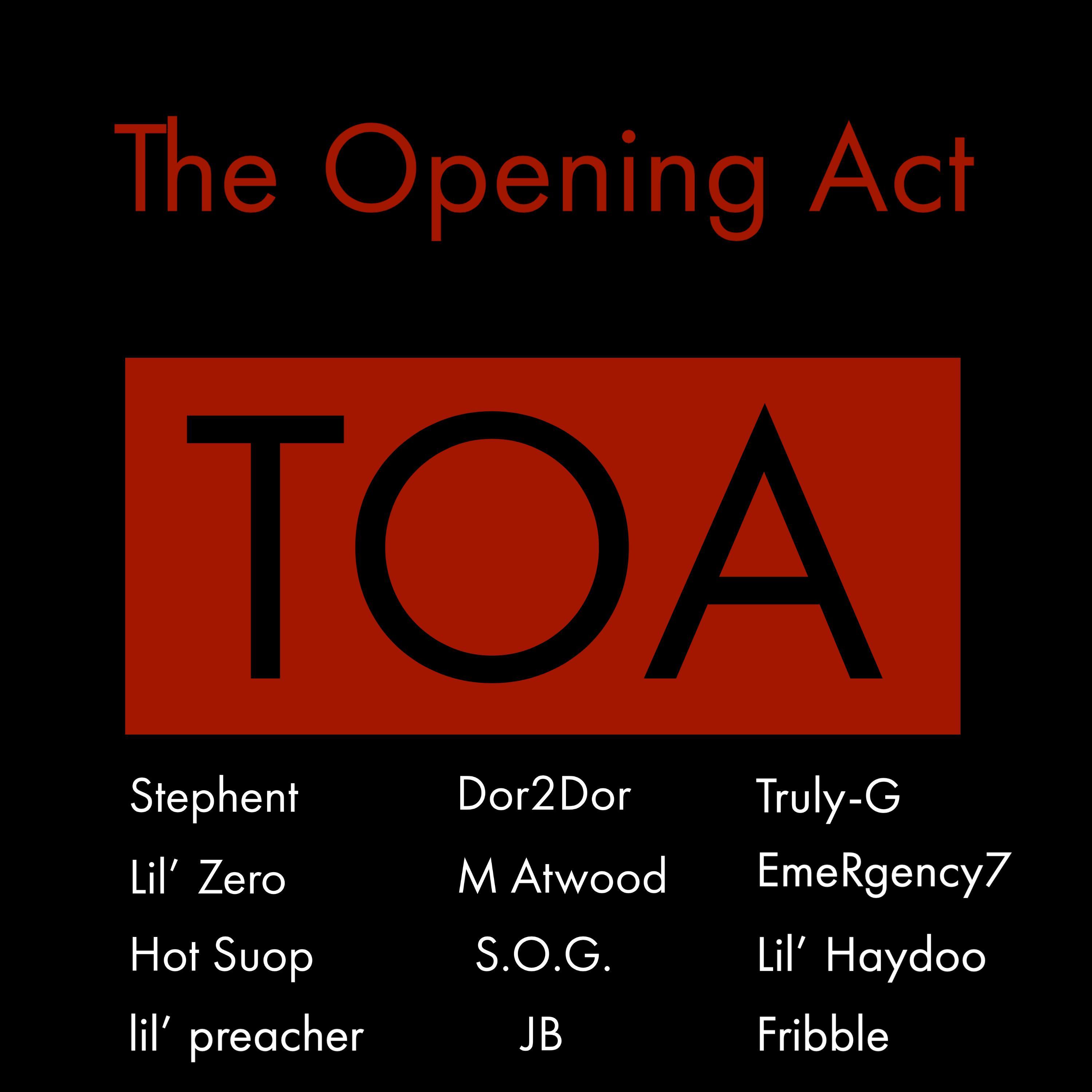 TOA Cypher 2020 (feat. Dan Eloves, Stephent, Lil' Zero, Lil' Haydoo, S.O.G. & M Atwood)