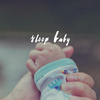 Sleep Baby