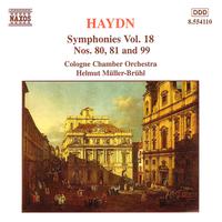 HAYDN: Symphonies, Vol. 18 (Nos. 80, 81, 99)