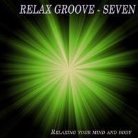 Relax Groove - Seven