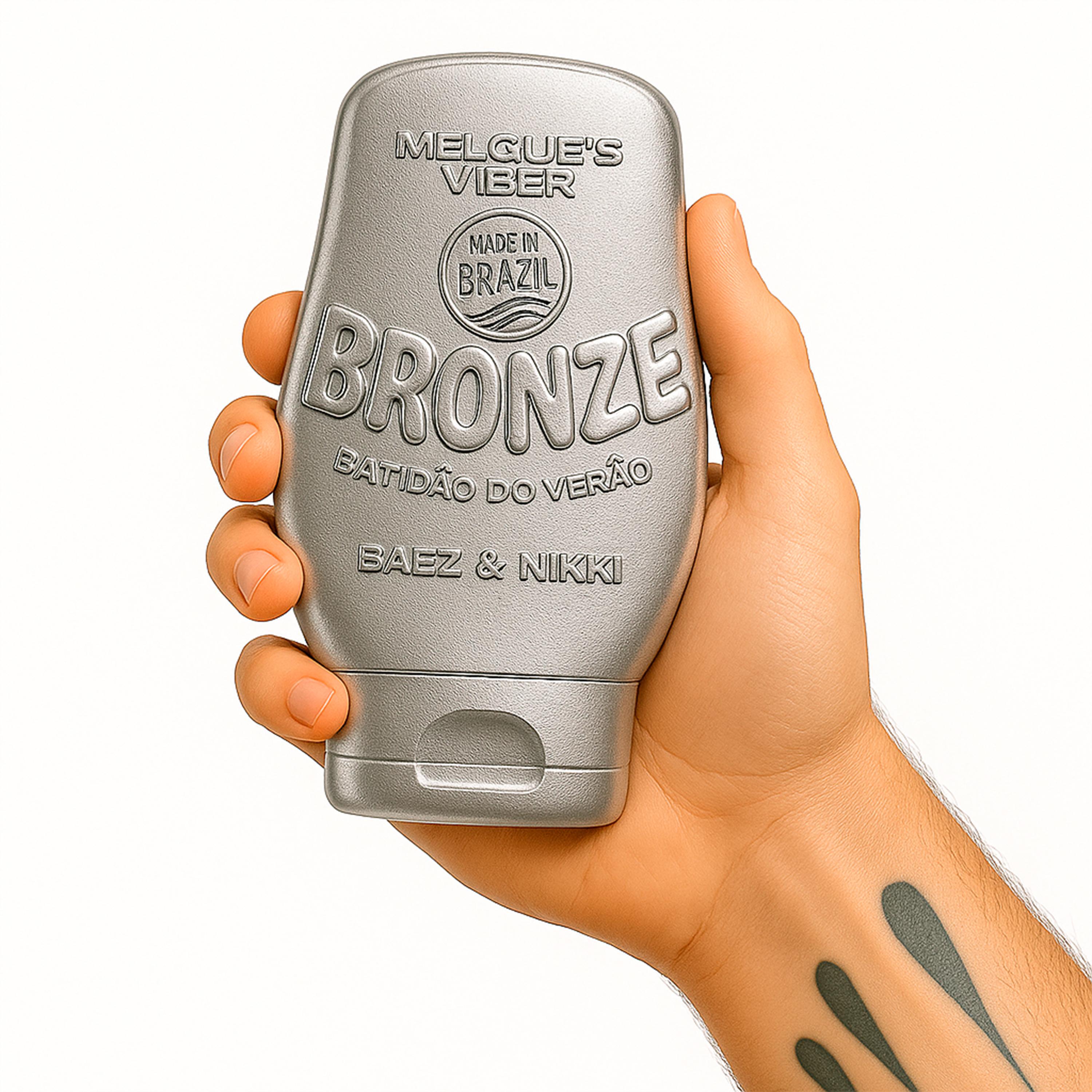 Bronze [Batidão do Verão] (Shakers Remix) (Radio Edit)