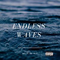 Endless Waves (feat. Mr.Man)