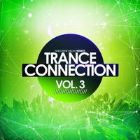 Trance Connection, Vol. 3