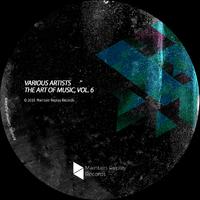 The Art Of Music, Vol. 6