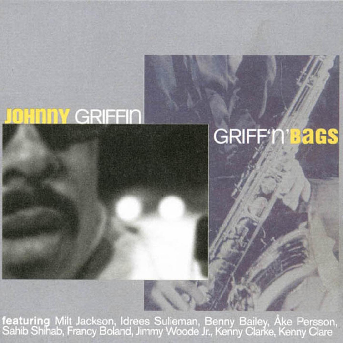 歌手:johnny griffin 发行时间:2007-06-19 发行公司: believe