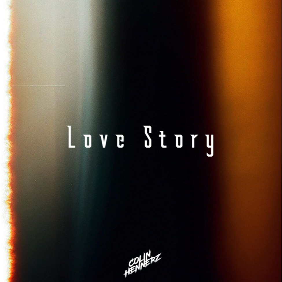 Love Story (Colin Hennerz Bootleg)