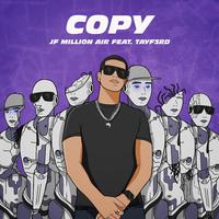 Copy (feat. TayF3rd)