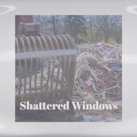 Shattered Windows