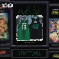 STREETBALL (feat. Bex)