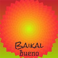 Baikal Bueno